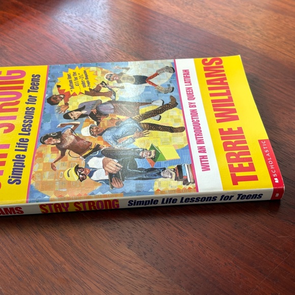 "Stay Strong: Simple Life Lessons for Teens" by Terrie Williams - Picture 5 of 7